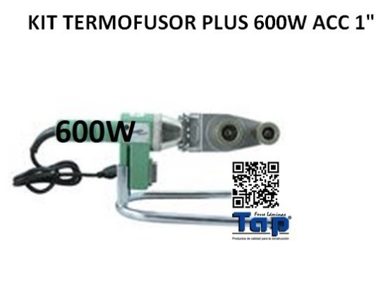 Imagen de KIT TERMOFUSOR PLUS 600W ACC 1"