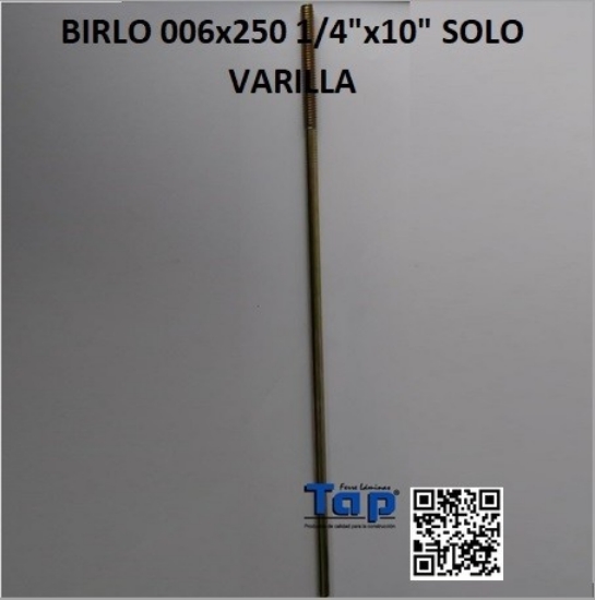 Imagen de BIRLO 006x250 1/4"x10" SOLO VARILLA