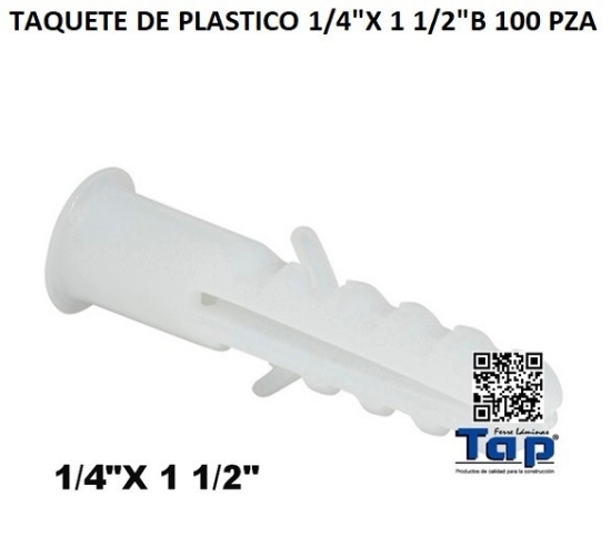 Imagen de TAQUETE DE PLASTICO 1/4"X 1 1/2"B 100 PZA