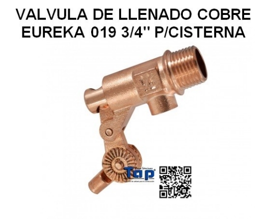 Imagen de VALVULA DE LLENADO COBRE EUREKA 019 3/4" P/CISTERNA