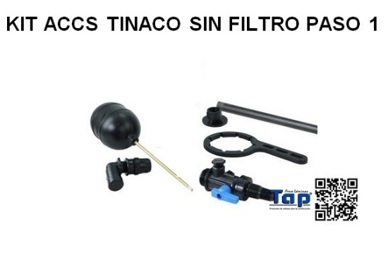 Imagen de KIT ACCS TINACO SIN FILTRO PASO 1