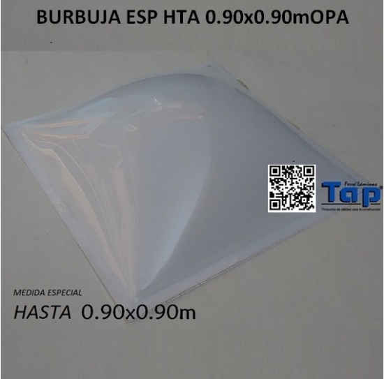 Imagen de BURBUJA ESP HTA 0.90x0.90mOPA