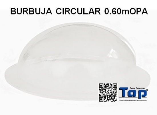 Imagen de BURBUJA CIRCULAR 0.60mOPA