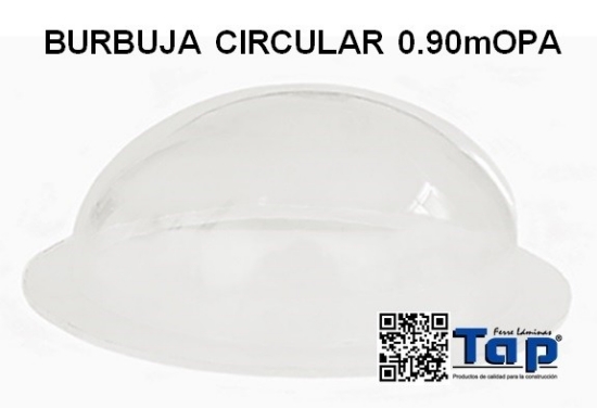 Imagen de BURBUJA CIRCULAR 0.90mOPA