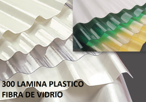 Imagen para la categoría 300 LAMINA PLASTICO FIBRA DE VIDRIO